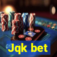 Jqk bet